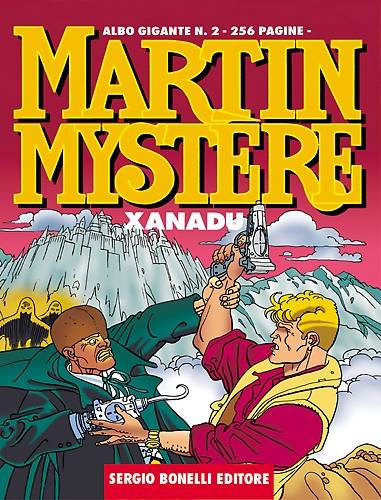 Xanadu, un episodio fondamentale Xanadu, un episodio fondamentale<br>copertina di Giancarlo Alessandrini, Martin Mystère Gigante n.2<br><i>(c) 1982-2016 Sergio Bonelli Editore</i>